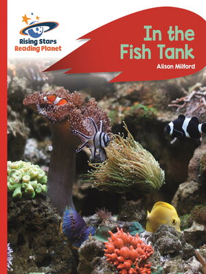 cover image of Reading Planet--In the Fish Tank--Red B
